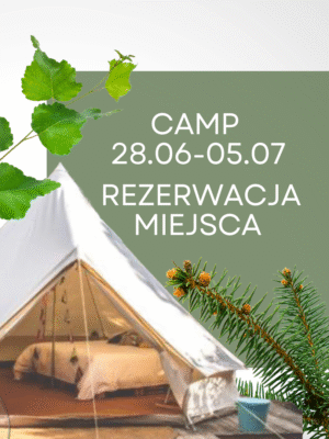Camp WPŁYW - rezerwacja miejsca w opcji Regular