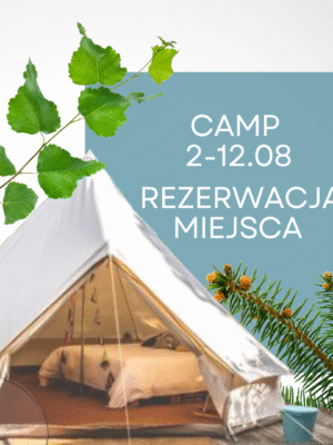 Camp BEZ PRZESADY - rezerwacja miejsca w opcji Regular